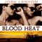 Blood Heat: Dangerous Ground