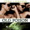 Old Poison: Dangerous Ground, Book 2