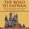 The Road to Safwan: The 1st Squadron, 4th Cavalry in the 1991 Persian Gulf War