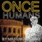 Once Humans: Daimones Trilogy, Book 2