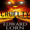 Cruelty (Episode One)