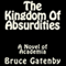 The Kingdom of Absurdities