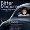 Bitter Memories: A Memoir of Heartache & Survival