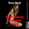 Test Drive My Backdoor: A Very Rough First Anal Sex Bondage Fantasy Erotica Story (Rough Bondage)