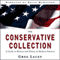 The Conservative Collection: A Guide to History and Politics in Modern America