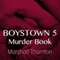 Murder Book: Boystown, Book 5