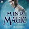 Mind Magic: Triad, Book 1