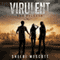 Virulent: The Release (Volume 1)