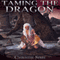 Taming the Dragon: Dragon Erotica