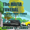 The Mafia Funeral and Other Short Stories