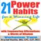 21 Power Habits for a Winning Life with Empowering Affirmations & Words of Wisdom, Volume Two