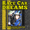 Race Car Dreams: Childhood Dreams, Book 2