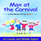 Max at the Carnival: Little Mates, Book 5