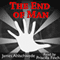 The End of Man