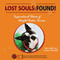 Lost Souls: FOUND!: Inspirational Stories of Adopted Boston Terriers