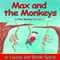 Max and the Monkeys: Little Mates, Book 2