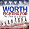 Worth Fighting For