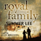 Royal Family: Glorious Companions, Book 3