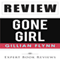 Gone Girl by Gillian Flynn - Review