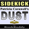 Dust, A Scarpette Novel: Sidekick