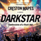 Dark Star: Confessions of a Rock Idol: Rock Star Chronicles