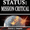Status: Mission Critical