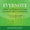 What You Should Learn or Know About Evernote: A Guide on Using Evernote for Everyday People