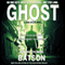 Ghost: A John Spector Novel, Volume 1