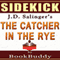 'The Catcher in the Rye' by J.D. Salinger - Sidekick [Study Guide]