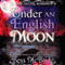 Under an English Moon: Moonlight Wishes in Time, Book 2