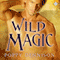 Wild Magic: Triad, Book 4