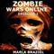 Zombie Wars Online: Episode 1