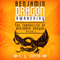 Benjamin Dragon - Awakening: The Chronicles of Benjamin Dragon, Book 1