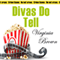 Divas Do Tell: The Dixie Diva Mystery Series, Book 5
