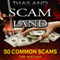 Thailand: Scam Land: 50 Common Scams