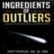 Ingredients of Outliers, Volume 1: A Recipe For Personal Achievement