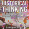 Historical Thinking and Other Unnatural Acts: Charting the Future of Teaching the Past: Critical Perspectives On The Past