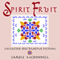 Spirit Fruit: Collected Speculative Fiction