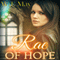 Rae of Hope: The Chronicles of Kerrigan, Volume 1