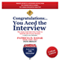 Congratulations You Aced the Interview!: The Must Read Interview Guide to Land the Job of Your Dreams, College Edition