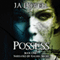 Possess: The Possess Saga