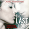 The Last Hour: Thompson Sisters, Book 3