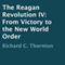 The Reagan Revolution IV: From Victory to the New World Order