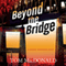 Beyond the Bridge: Dermot Sparhawk, Book 2