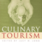 Culinary Tourism: Material Worlds