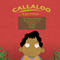 Callaloo: A Jazz Folktale