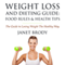 Weight Loss and Dieting Guide: Food Rules and Health Tips, The Guide to Losing Weight the Healthy Way