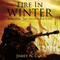 Fire in Winter: Surviving the Dead, Volume 4
