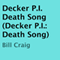 Decker P.I.: Death Song