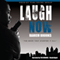 Laugh Now: The Bezel Brothers, Book 1